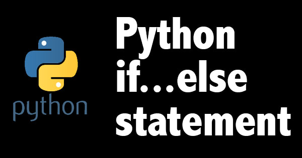 python-if-else-statement-follow-tutorials